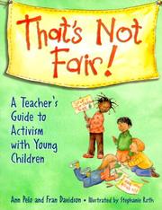 Cover of: That's Not Fair!: A Teacher's Guide to Activism With Young Children