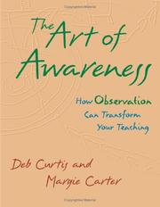 Cover of: The Art of Awareness: How Observation Can Transform Your Teaching