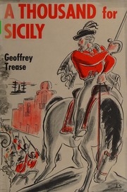 A thousand for Sicily by Geoffrey Trease