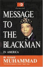 Message to the Blackman in America by Elijah Muhammad