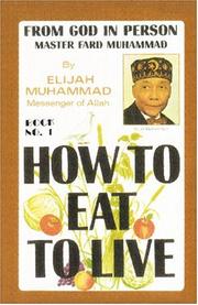 Cover of: How to Eat to Live, Book 1