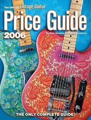 Official Vintage Guitar Magazine Price Guide 2006 Edition by Alan Greenwood, Gil Hembree