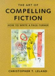 Cover of: The art of compelling fiction