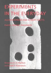 Cover of: Experiments in the Everyday by Benjamin H. D. Buchloh, Judith F. Rodenbeck, Robert E. Haywood