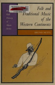 Cover of: Folk and traditional music of the Western Continents