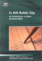 Cover of: It All Ads Up: An Introduction to Basic Business Math (Ami How-To Series)