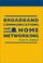 Cover of: Broadband Communications and Home Networking