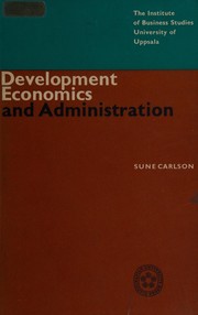 Cover of: Development economics and administration.