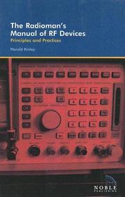 The radioman's manual of RF devices, principles, and practices by Harold Kinley