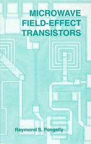 Cover of: Microwave field-effect transistors: theory, design, and applications