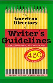 Cover of: The American Directory of Writer's Guidelines; What Editors Want, What Editors Buy