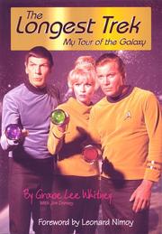 The longest trek by Grace Lee Whitney