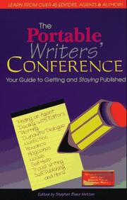 Cover of: The Portable Writers' Conference: Your Guide to Getting and Staying Published