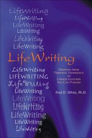 Cover of: Lifewriting by Fred D. White