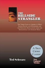Cover of: The Hillside Strangler by Schwarz, Ted
