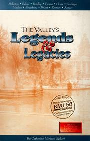 The valley's legends & legacies by Catherine Morison Rehart