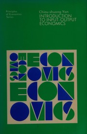 Cover of: Introduction to input-output economics. by Chiou-shuang Yan