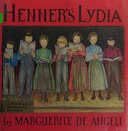 Cover of: Henner's Lydia by Marguerite de Angeli