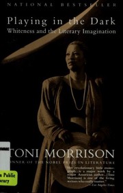 Playing in the dark by Toni Morrison
