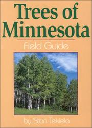 Cover of: Trees of Minnesota Field Guide (Field Guides) by Stan Tekiela