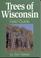 Cover of: Trees of Wisconsin Field Guide (Our Nature Field Guides)