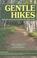 Cover of: Gentle Hikes