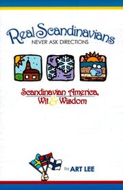 Cover of: Real Scandinavians Never Ask Directions by Art Lee