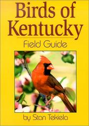 Cover of: Birds of Kentucky Field Guide (Field Guides) by Stan Tekiela