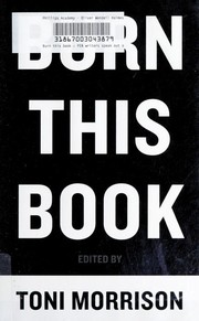 Cover of: Burn this book: PEN writers speak out on the power of the word
