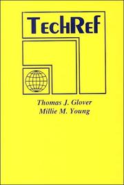 Tech Ref by Thomas J. Glover, Millie M. Young