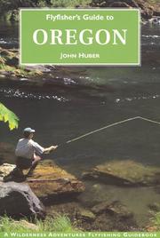 Cover of: Flyfisher's guide to Oregon