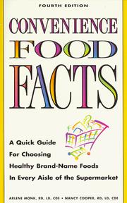 Convenience food facts by Arlene Monk