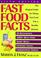 Cover of: Fast Food Facts