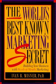 Cover of: The world's best-known marketing secret by Ivan R. Misner
