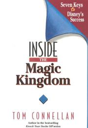 Cover of: Inside the Magic Kingdom: seven keys to Disney's success