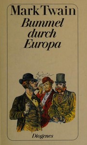 Cover of: Bummel durch Europa by Mark Twain