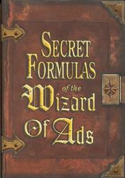 Cover of: Secret Formulas of the Wizard of Ads by Roy H. Williams