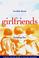 Cover of: Girlfriends