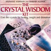 Cover of: The crystal wisdom kit