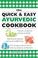 Cover of: The Quick & Easy Ayurvedic Cookbook