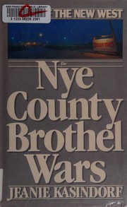 The Nye County brothel wars by Jeanie Kasindorf