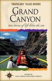 Cover of: Grand Canyon by James O'Reilly, Larry Habegger