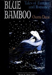 Cover of: Blue bamboo: tales of fantasy and romance