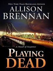 Cover of: Playing Dead: A Novel of Suspense