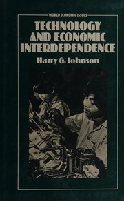 Cover of: Technology and economic interdependence