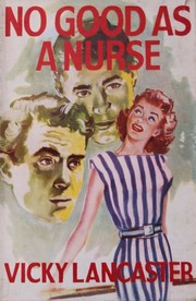 Cover of: No Good As a Nurse