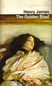 Cover of: The golden bowl. by Henry James