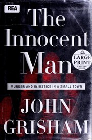 The Innocent Man by John Grisham
