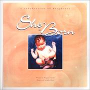 Cover of: She is born: a celebration of daughters