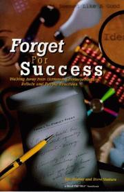 Cover of: Forget For Success by Eric Harvey, Steve Ventura